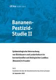 Broschüre »Bananen-Pestizid-Studie II« (AEGU – Ärztinnen und Ärzte für eine gesunde Umwelt)